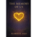 The Memory Of Us