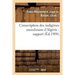 Conscription Des Indigènes Musulmans d'Algérie: Rapport