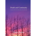 Death and Continuity: A comparative study of three modern Arabic novels by female authors