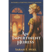 An Impertinent Heiress: An Historical Mystery