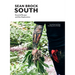 South: Essential Recipes and New Explorations