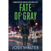 Fate of Gray