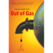Out of Gas: The End of the Age of Oil