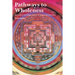 Pathways to Wholeness: Archetypal Astrology and the Transpersonal Journey