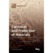 Corrosion and Protection of Materials