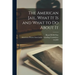 The American Jail, What It is and What to Do About It [microform]