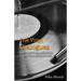 The Vinyl Dialogues: Stories Behind Memorable Albums of the 1970s as Told by the Artists