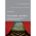 "The world is a stage, the stage is a world of entertainment. Fiktive Realität - reale Fiktion. Realitätsebenen und ihre Integration im Hollywood-Back