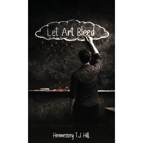 Let Art Bleed
