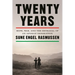Twenty Years: Hope, War, and the Betrayal of an Afghan Generation