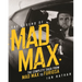 The Legend of Mad Max