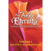from Today to ETERNITY: Vol 1