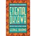 Essential Ohsawa: From Food to Health, Happiness to Freedom