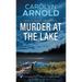 Murder at the Lake: An addictive heart-pounding crime thriller