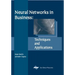 Neural Networks in Business: Techniques and Applications