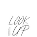 Look Up