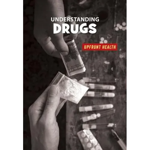 Understanding Drugs