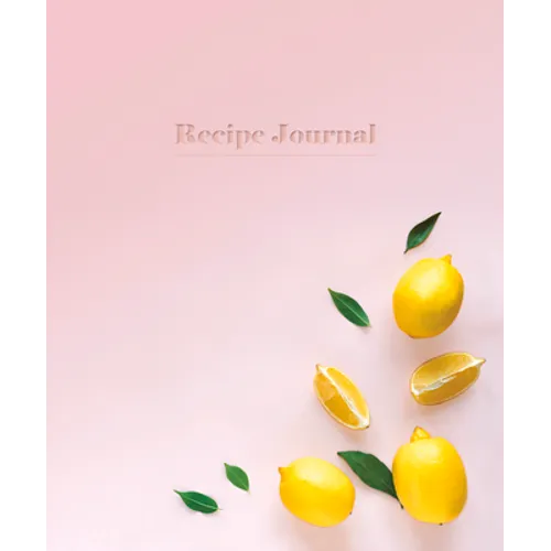 Recipe Journal - Lemons