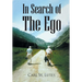 In Search of the Ego