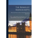 The Berkeley Manuscripts: The Lives Of The Berkeleys, Lords Of The Honour, Castle And Manor Of Berkeley, In The County Of Gloucester, From 1066 To 161