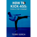 How to Kick-Ass: Tools for combat