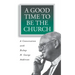 A Good Time to Be the Church: A Conversation with Bishop H. George Anderson