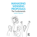 Managing Winning Proposals: The Fundamentals