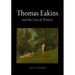 Thomas Eakins and the Uses of History