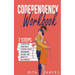 Codependency Workbook: 7 Steps to Break Free from People Pleasing, Fear of Abandonment, Jealousy, and Anxiety in Relationships