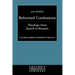 Reformed Confessions: Theology from Zurich to Barmen