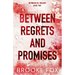 Between Regrets and Promises