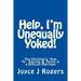 Help, I'm Unequally Yoked!
