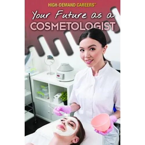 Your Future as a Cosmetologist
