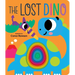 The Lost Dino: Graduating Board Book
