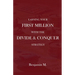 How To Earn Your  First Million Through Divide and Conquer Strategy