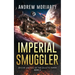 Imperial Smuggler: Decline and Fall of the Galactic Empire Book 2