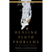 Healing Pluto Problems: An Astrological Guide