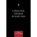 Language Change in East Asia
