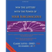 Win the Lottery with the power of your subconscious - Classic Lotto - OHIO - USA: How to achieve financial freedom and prosperity through the Pendelme