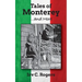 Tales of Monterey ... and More