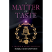 A Matter of Taste