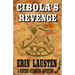 Cibola's Revenge