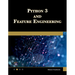 Python 3 and Feature Engineering