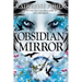 Obsidian Mirror