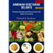 Armenian Vegetarian Delights: Armenian Vegetarian Delights, easy recipes cookbook, Armenian cuisine, Armenian Vegetarian meal prep, Armenian plant b