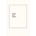White Spaces: Selected Poems and Early Prose