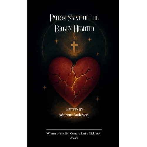 Patron Saint of the Broken Hearted