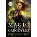 Magic of the Gargoyles: Large Print