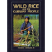 Wild Rice and the Ojibway People