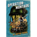 Operation: Montauk